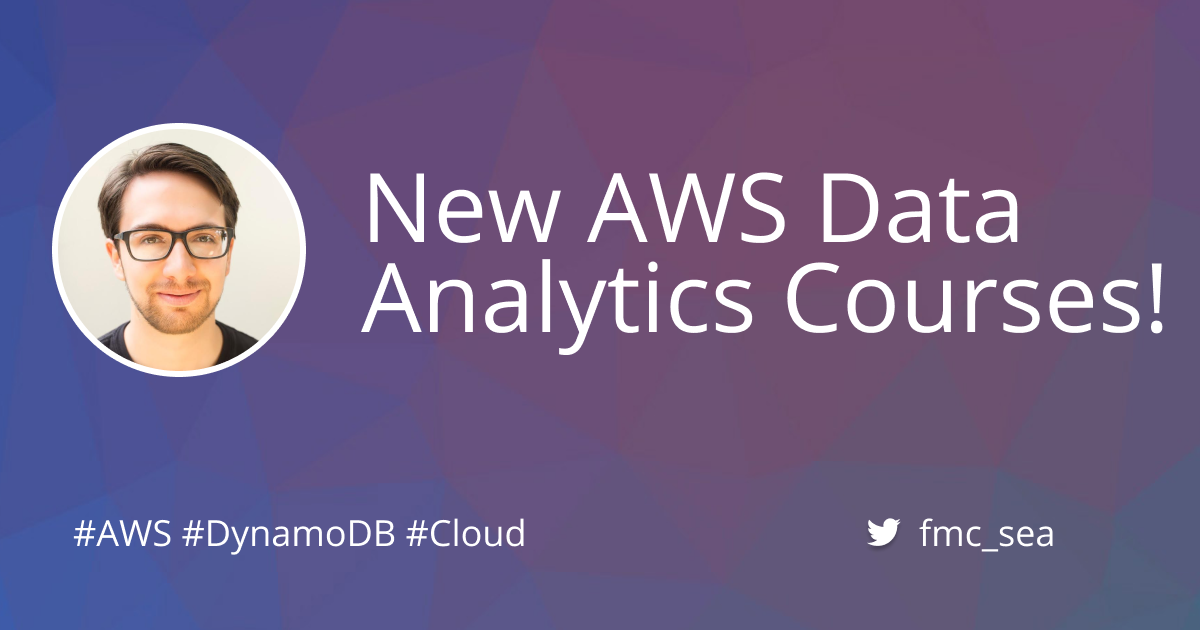 AWS Data Analytics Specialty Courses